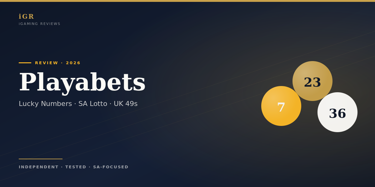 Playabets Lucky Numbers 2026: SA Lotto and UK 49s